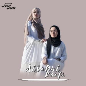 ดาวน์โหลดและฟังเพลง Allahul Kaafi พร้อมเนื้อเพลงจาก NOT TUJUH