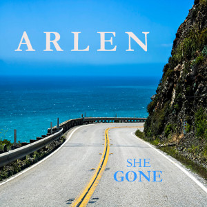 Listen to She Gone song with lyrics from Arlen