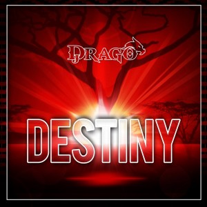 收听DJ Drago的Destiny歌词歌曲