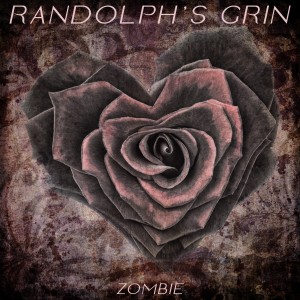 Randolph's Grin的專輯Zombie