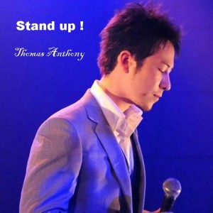 Thomas Anthony的专辑Stand Up !