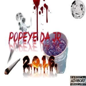 Album Look What I Did (Explicit) from Popeye Da Jr