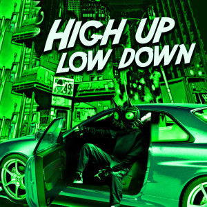 Album High up Low Down (Explicit) from Oriah Moon