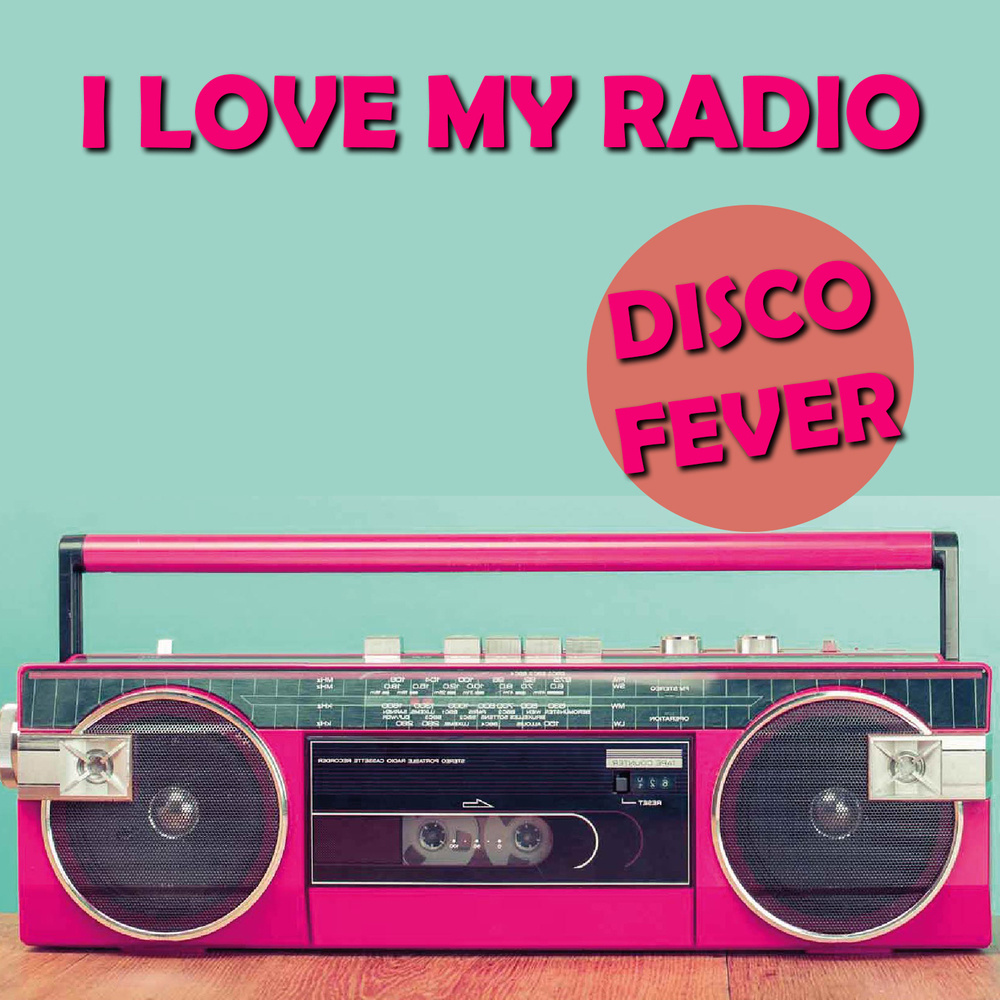 I Love My Radio