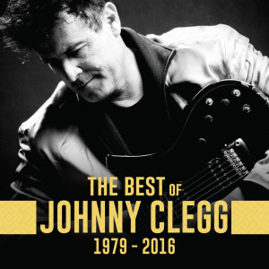 The Best of : 1979-2016 dari Johnny Clegg