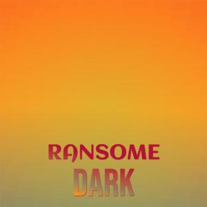 Album Ransome Dark from 