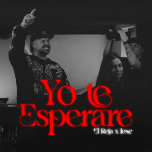 El Reja的專輯Yo Te Esperaré