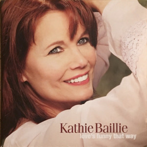 อัลบัม Kathie Baillie ศิลปิน Baillie & The Boys