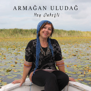 Listen to Hey Onbeşli song with lyrics from Armağan Uludağ