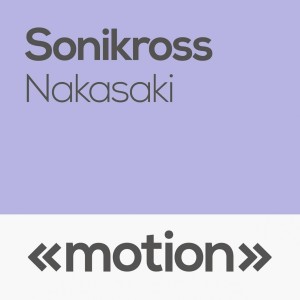 Sonikross的專輯Nakasaki