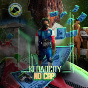 ดาวน์โหลดและฟังเพลง No Cap (Explicit) พร้อมเนื้อเพลงจาก Kedarcity