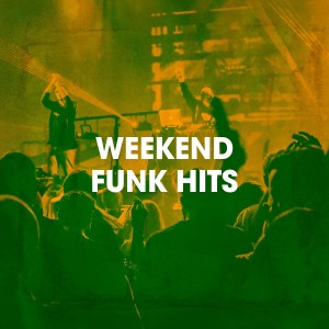 Album Weekend Funk Hits from Generation Funk