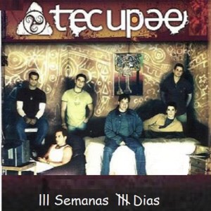 Tecupae的專輯3 Semanas 4 Días