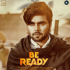收听NINJA的Be Ready歌词歌曲