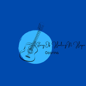 Album A Story of Healing N Hope from Ocarina