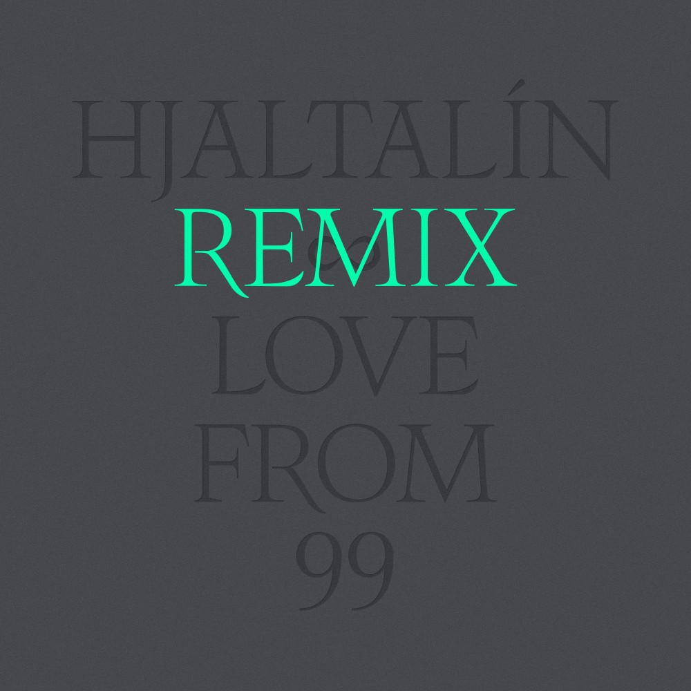 Love from 99 (Hermigervill Remix)