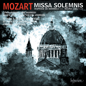 Mozart: Missa solemnis, K. 337; Solemn Vespers, K. 321 etc.