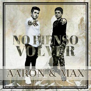 Listen to No pienso volver song with lyrics from Aaron