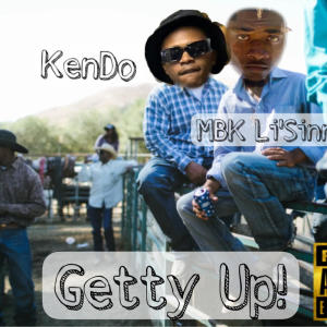 Mbk Li'Sinn的專輯Getty Up! (feat. Kendo)