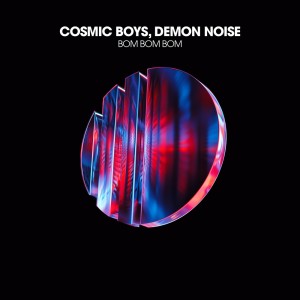 Cosmic Boys的專輯Bom Bom Bom
