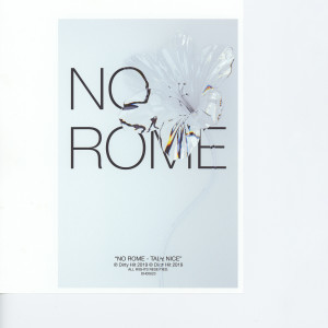 收聽No Rome的Talk Nice歌詞歌曲