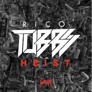 Album Heist from Rico Tubbs