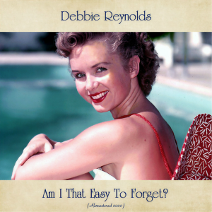 ดาวน์โหลดและฟังเพลง Why Not Me? (Remastered 2020) พร้อมเนื้อเพลงจาก Debbie Reynolds