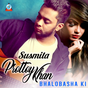 Dengarkan Bhalobasha Ki lagu dari Prottoy Khan dengan lirik