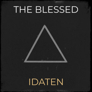 ดาวน์โหลดและฟังเพลง The Blessed พร้อมเนื้อเพลงจาก IDATEN