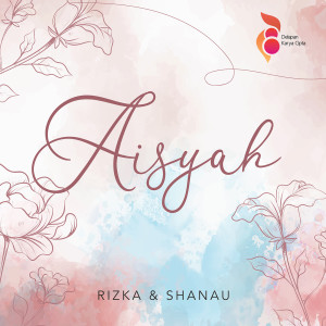 Album Aisyah from Rizka & Shanau