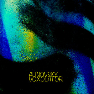 Album Voxolator from Alinovsky