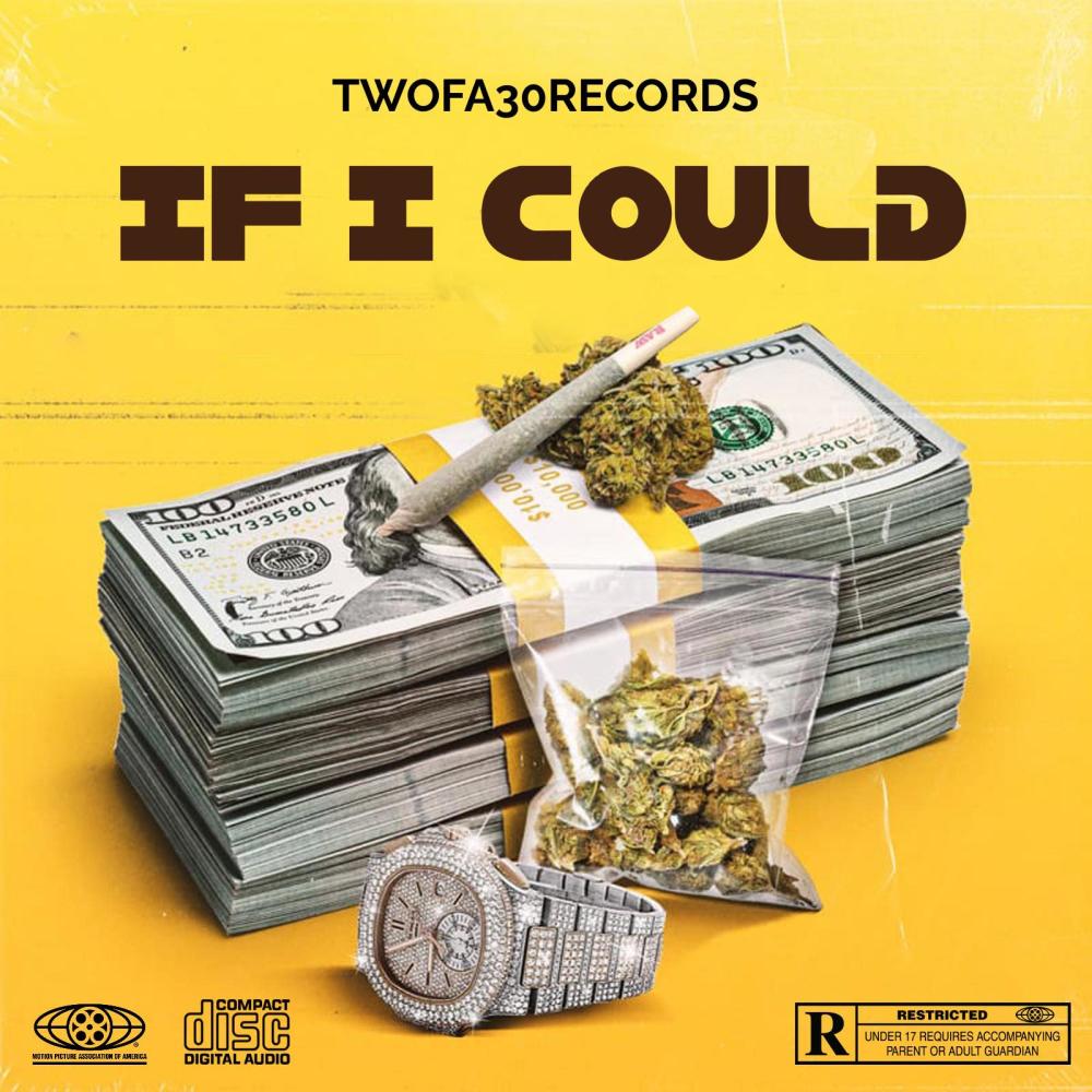 IF I COULD (Explicit)