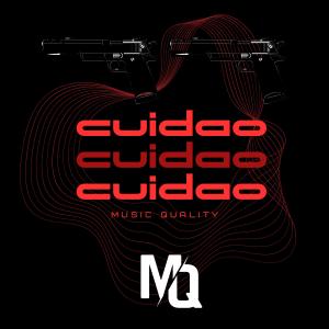 El Winner的專輯Cuidao (feat. El Winner & Music Quality) [M.Q Version] [Explicit]