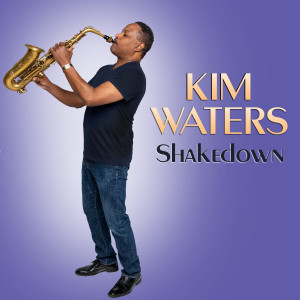 Kim Waters的專輯Shakedown