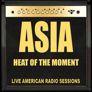 收聽Asia的Here Comes The Feeling (Live)歌詞歌曲
