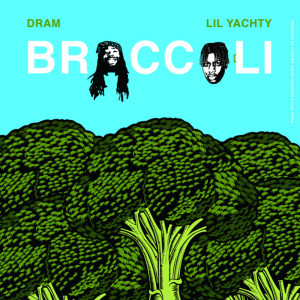 收聽dqweqweq的Broccoli (feat. Lil Yachty) (Explicit)歌詞歌曲