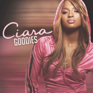 ดาวน์โหลดและฟังเพลง Goodies (Clean) พร้อมเนื้อเพลงจาก Ciara