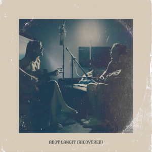 Album Abot Langit (Ricovered) oleh Maris Racal