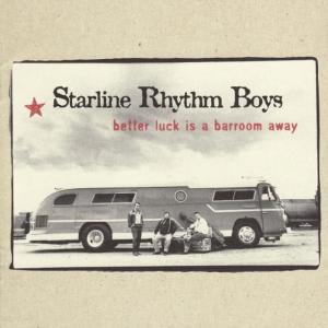 收聽Starline Rhythm Boys的I Need a Good Girl Bad歌詞歌曲