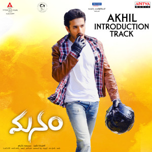 Akhil Introduction Track (From "Manam") dari Anup Rubens