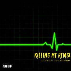 ดาวน์โหลดและฟังเพลง Killing Me (Xanarchy Remix) (Explicit) (Xanarchy Remix|Explicit) พร้อมเนื้อเพลงจาก Waynewood