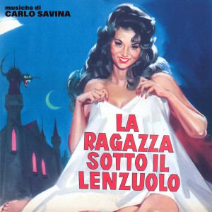 Carlo Savina的專輯La ragazza sotto il lenzuolo (Original Soundtrack)