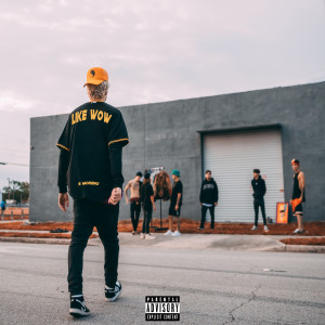 ดาวน์โหลดและฟังเพลง Like Wow (Explicit) พร้อมเนื้อเพลงจาก S Moreno