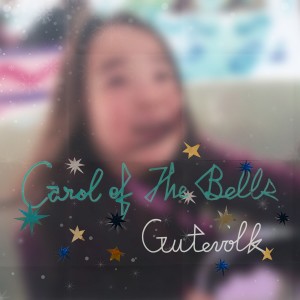 收聽Gutevolk的Carol of the Bell歌詞歌曲