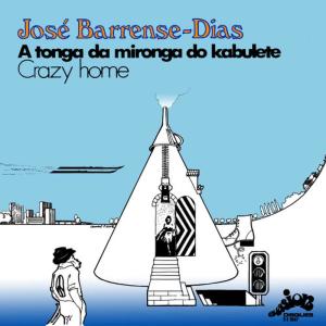 收聽José Barrense-Dias的Crazy Home歌詞歌曲