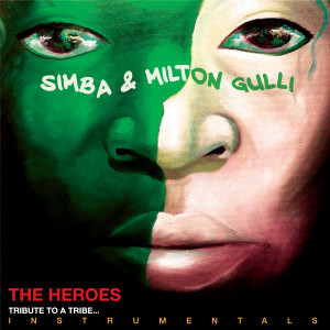 Simba & Milton Gulli的專輯The Heroes