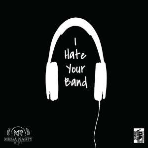 I Hate Your Band (Complete Set)