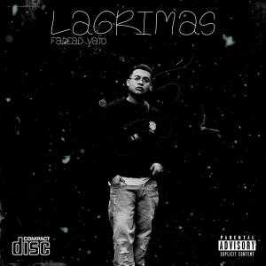 Fadead Vato的專輯LAGRIMAS (Explicit)