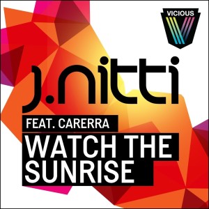 Album Watch The Sunrise from J Nitti