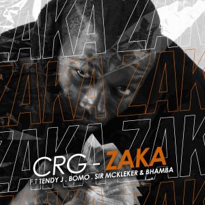 收聽Crg Courage的Zaka (feat. Tendy J, Bomo, Sir Mckleker & Bhamba)歌詞歌曲